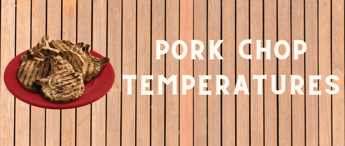 pork chop temperature