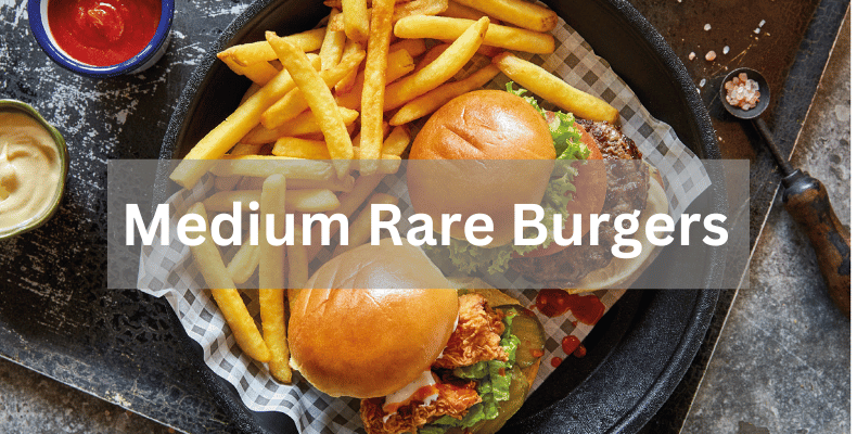 medium rare burger